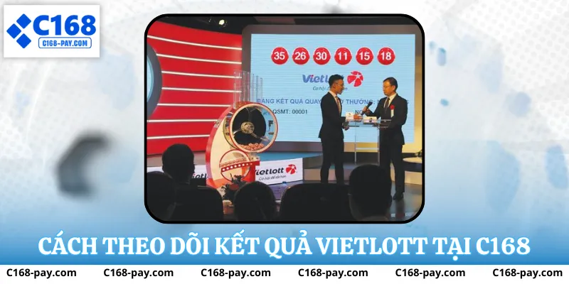 Cách Mua Vé Số Vietlott Tại C168 Dễ Hiểu Cho Người Mới 4 Cách theo dõi kết quả vietlott